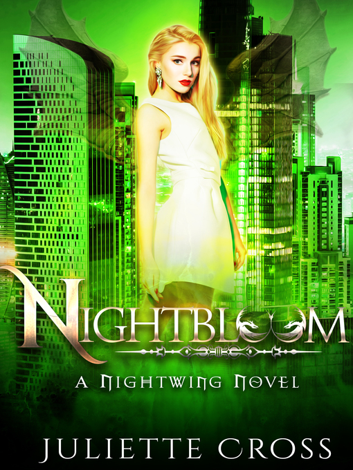 Title details for Nightbloom by Juliette Cross - Available